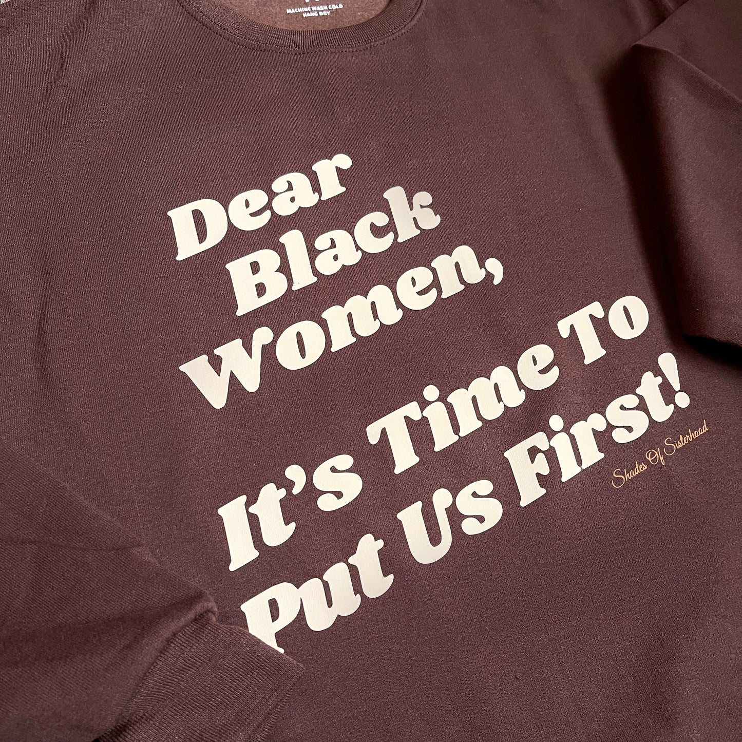 Dear Black Women Sweatshirt (Chocolate)
