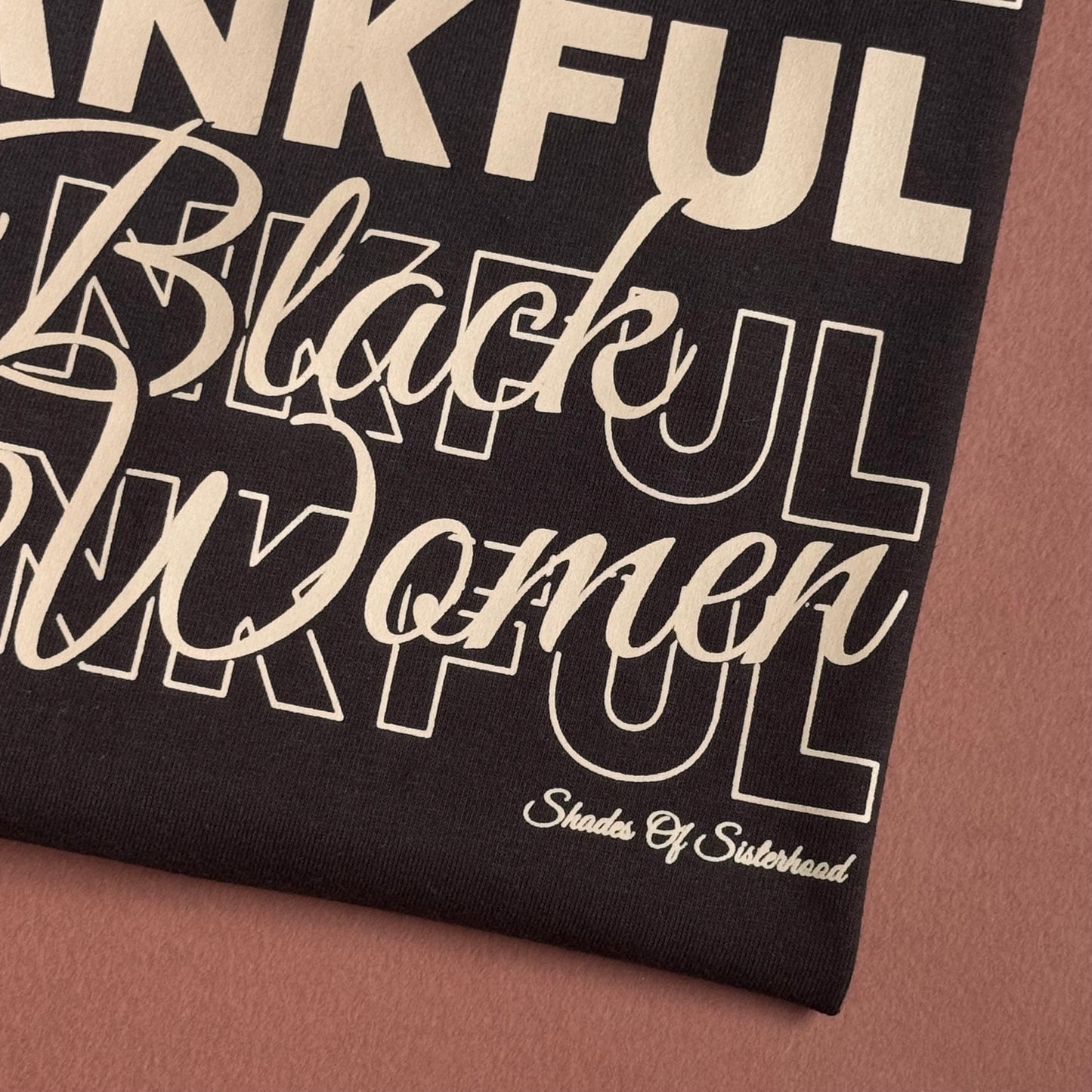 Thankful For Black Women Tee