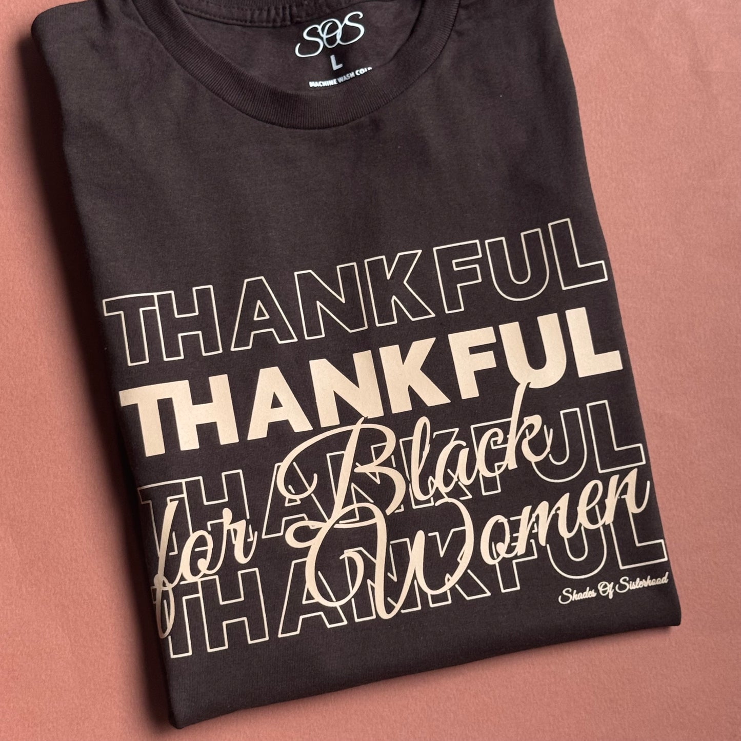 Thankful For Black Women Tee