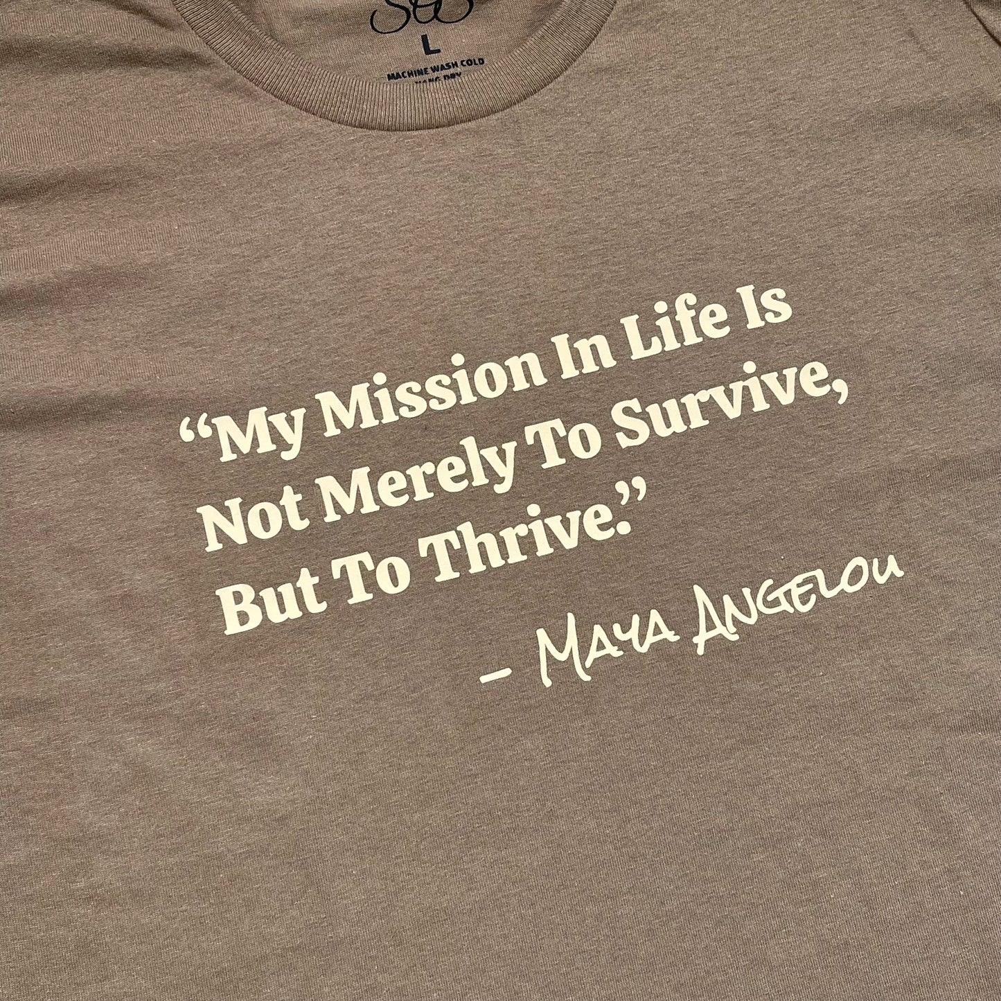 Maya Angelou Quote Tee