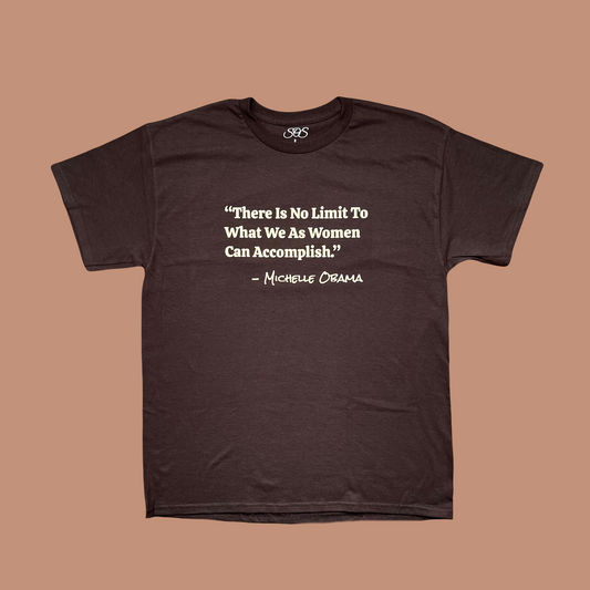 Michelle Obama Quote Tee