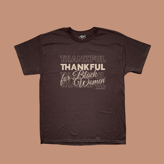 Thankful For Black Women Tee