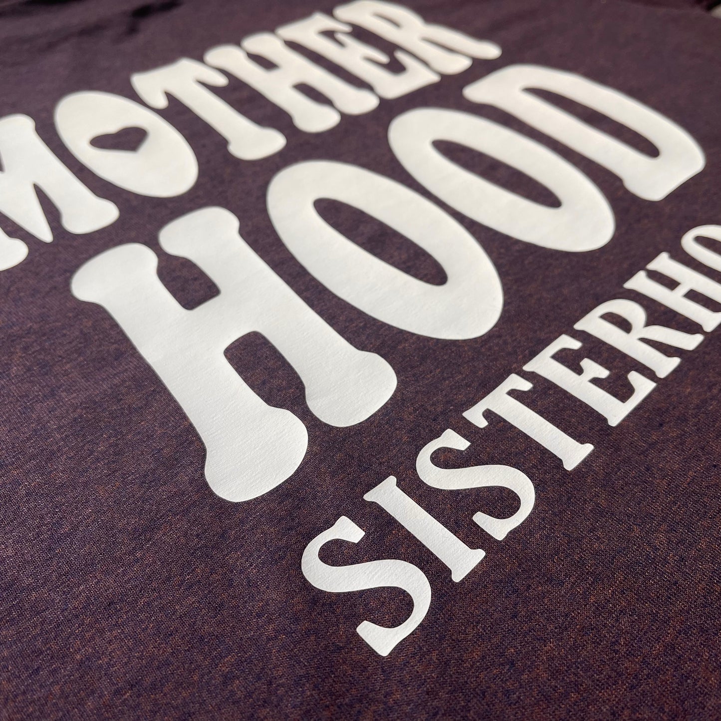 Motherhood (The Hood Loves Me) Tee