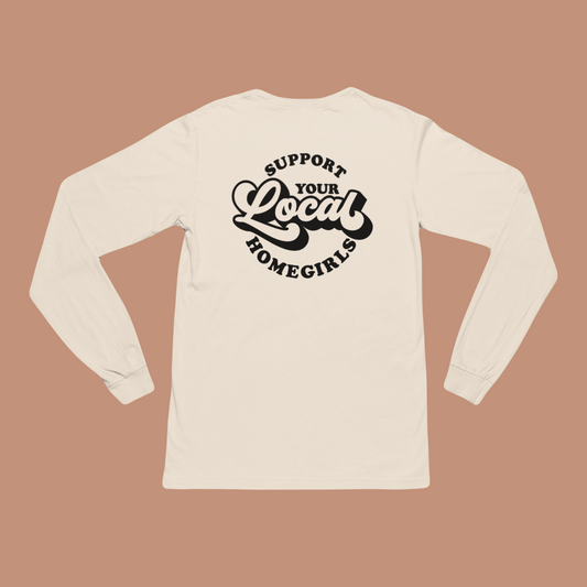 Support Homegirls Longsleeve