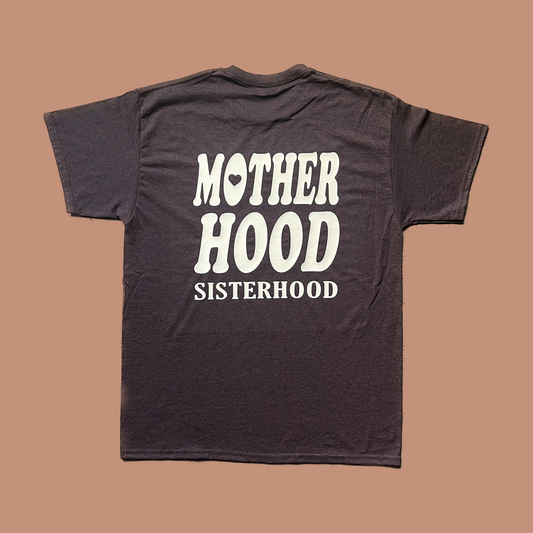 Motherhood (The Hood Loves Me) Tee