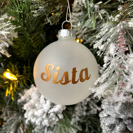 “Sista” Ornament (Glass)